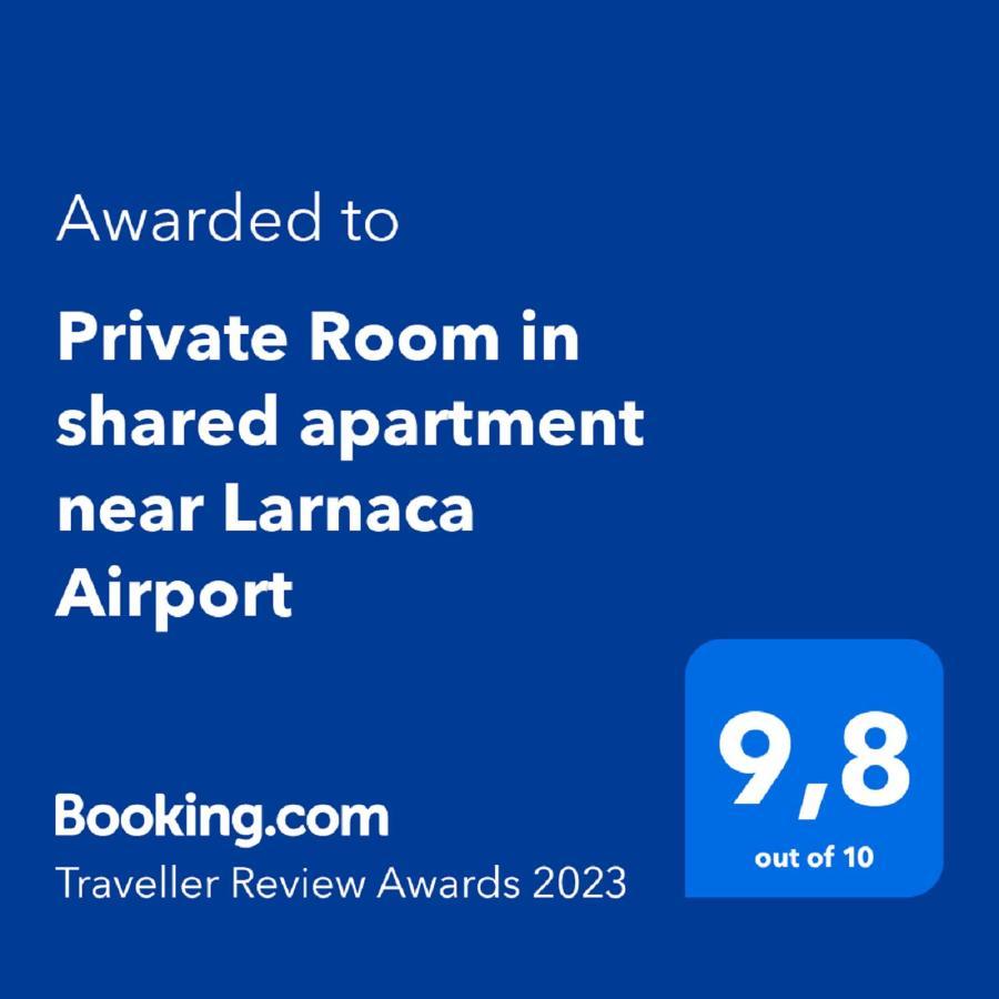 Private Room In Shared Apartment Near Larnaca Airport - 24 Hour Shuttle Service Zewnętrze zdjęcie